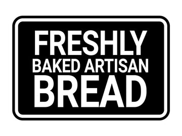 Signs ByLITA Classic Framed Freshly Baked Artisan Bread Door or Wall Sign Easy Installation | Office And Shop Decor | Bars And Restaurants
